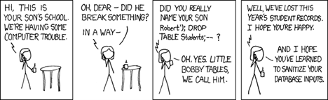 Bobby Tables XKCD comic illustrating SQL injection